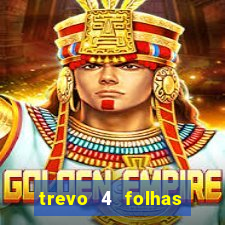 trevo 4 folhas significado espiritual